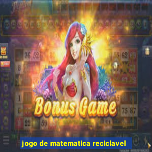 jogo de matematica reciclavel